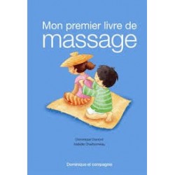 Mon Premier Livre de Massage - Dominique Dumont