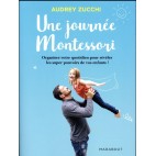 Livre une journée Montessori - Audrey Zucchi