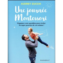 Livre une journée Montessori - Audrey Zucchi