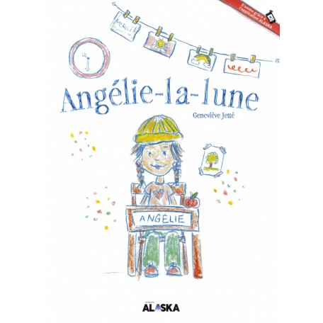 Book Angélie-la-lune (Only in French) - Geneviève Jetté