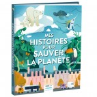 Mes histoires pour sauver la planète - Auzou Auzou