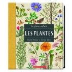 En pleine nature : Les plantes - Pamela M. Hickman