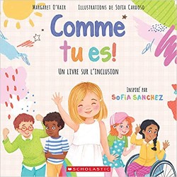 Comme tu es : un livre sur l'inclusion