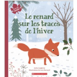 Book "Le renard sur les traces de l’hiver" - Editions Scholastic