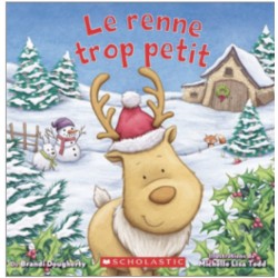 Livre "Le renne trop petit" - Editions Scholastic