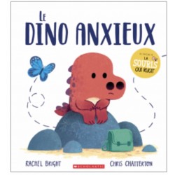 Livre "Le Dino Anxieux" - Editions Scholastic