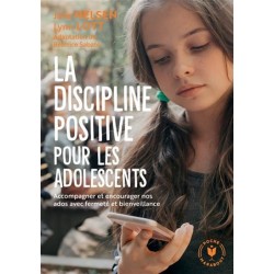Livre La discipline positive pour les adolescents - Jane Nelsen
